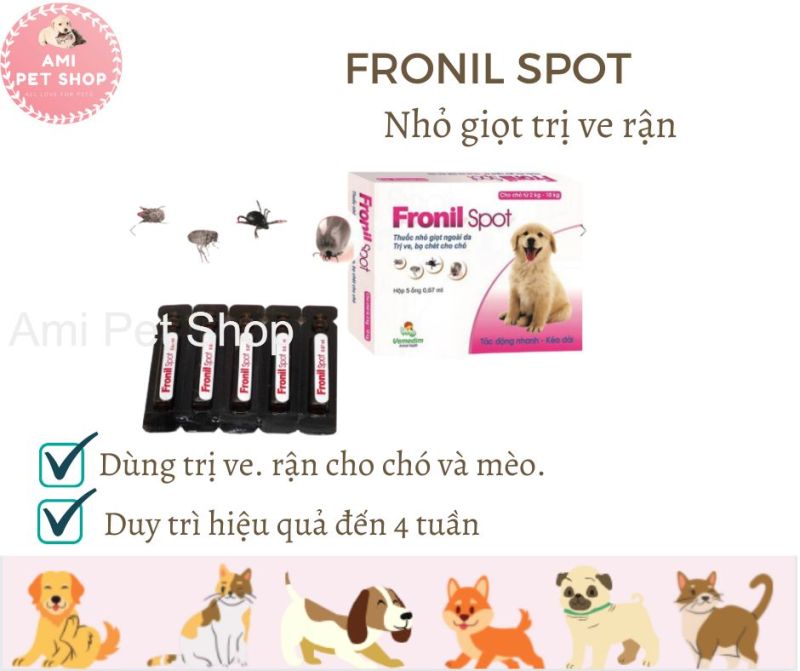 Thuốc nhỏ gáy trị ve rận bọ chét cho chó mèo Fronil Spot Vemedim an toàn hiệu quả đến 4 tuần, hộp 5 ống.