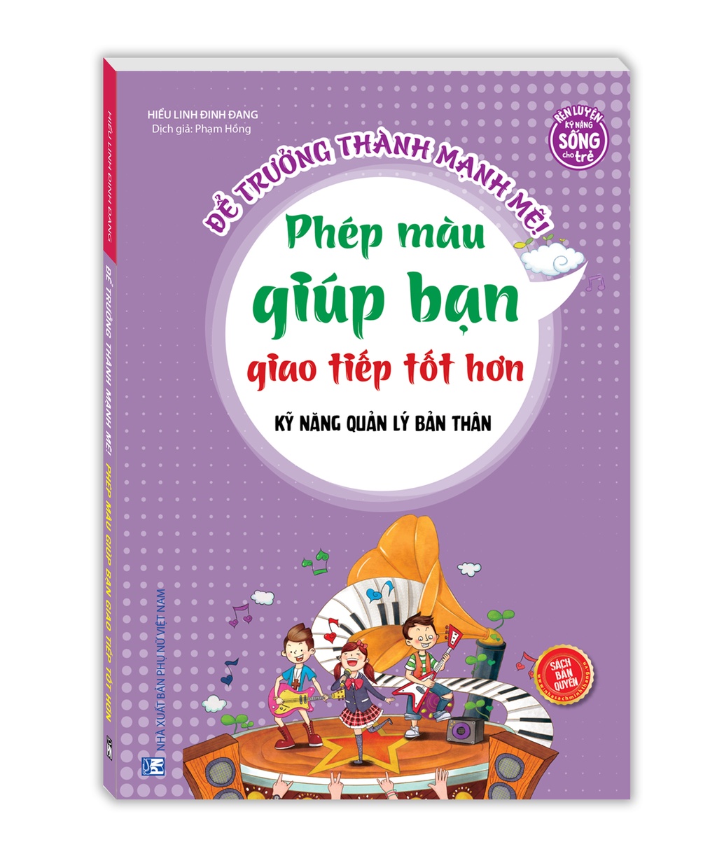 Sách - Kỹ năng quản lý bản thân - Phép màu giúp bạn giao tiếp tốt hơn