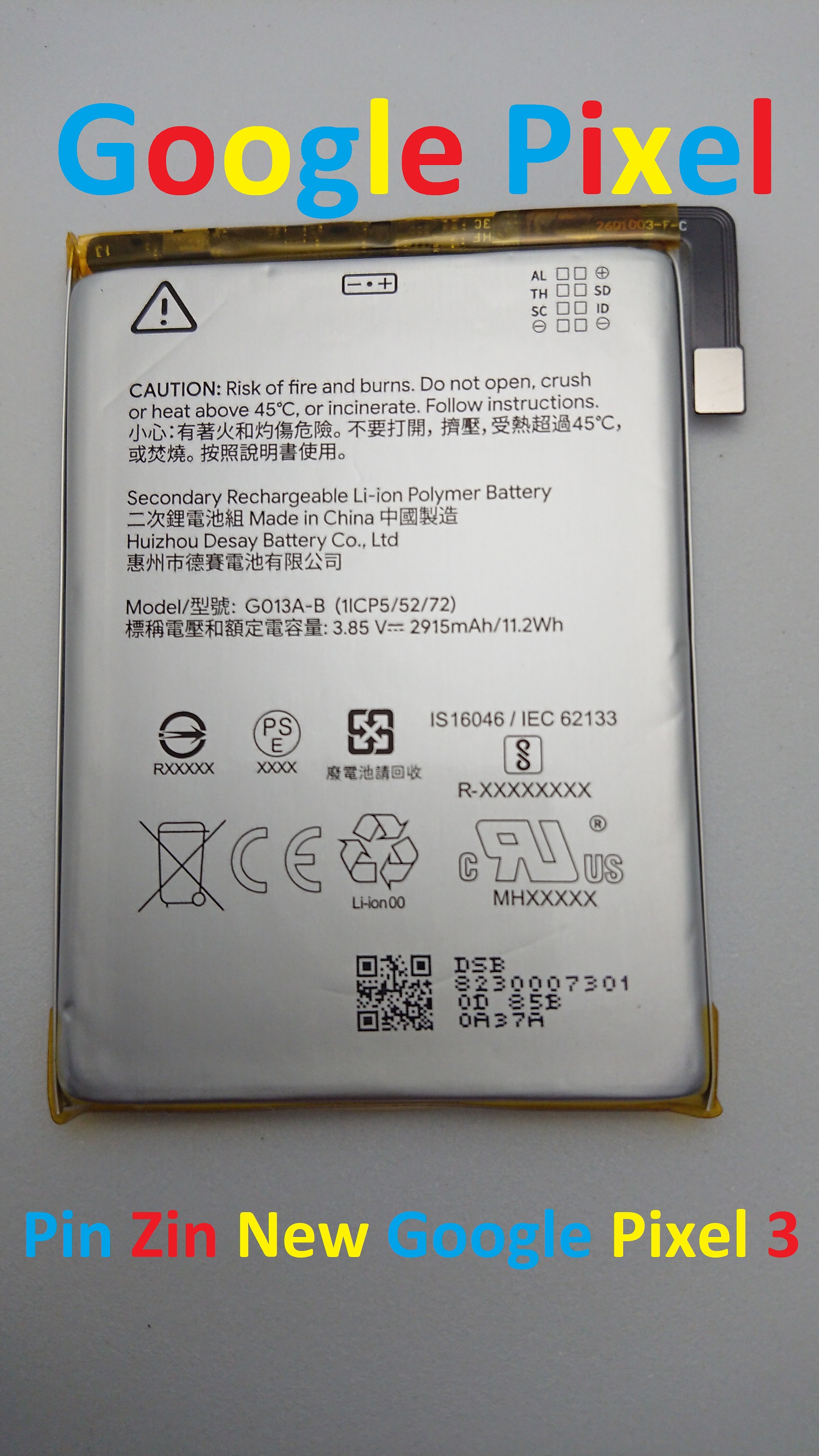 PIN ZIN NEW-ORIGINAL BATTERY GOOGLE PIXEL 3 : G013A-B