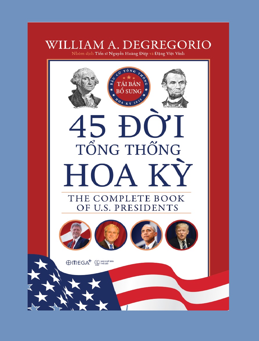 nguyetlinhbook 45 Đời Tổng Thống Hoa Kỳ (nguyetlinhbook).