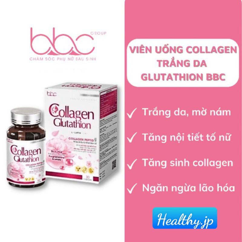 Viên uống trắng da tăng nội tiết tố COLLAGEN GLUTATHION BBC Viên Uống Giảm Lão Hóa Với Vitamin E Chất Liệu Từ Collagen Và Glutathion - Lazada