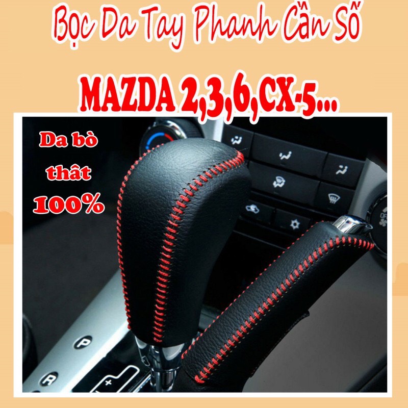 BỌC CẦN SỐ, PHANH TAY ô tô MAZDA 2,3,6, CX5, CX8 AT