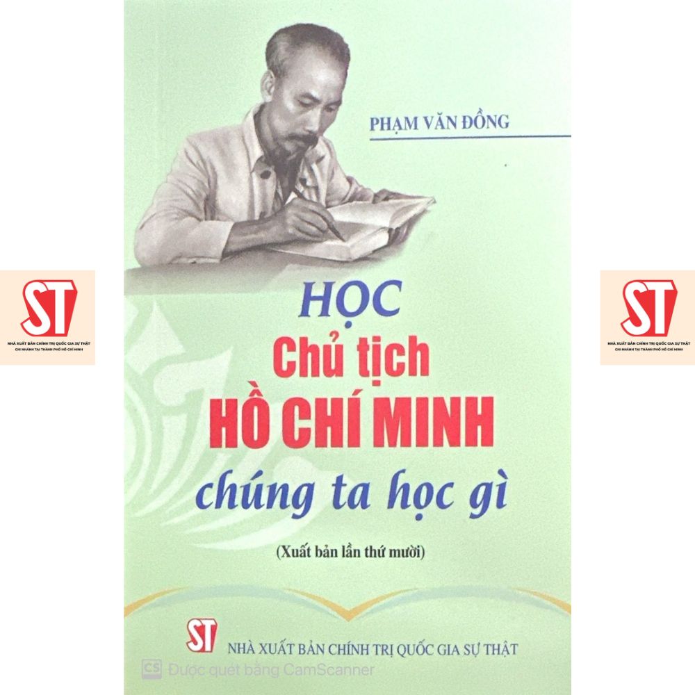 Học chủ tịch hồ chí minh - chúng ta học gì