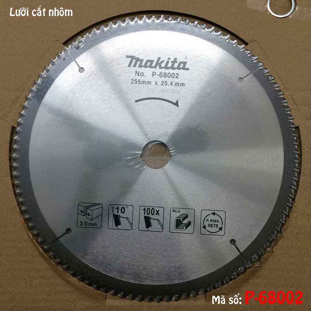 255 x 25.4 x 100t lưỡi cắt nhôm hợp kim 100 răng makita p-68002