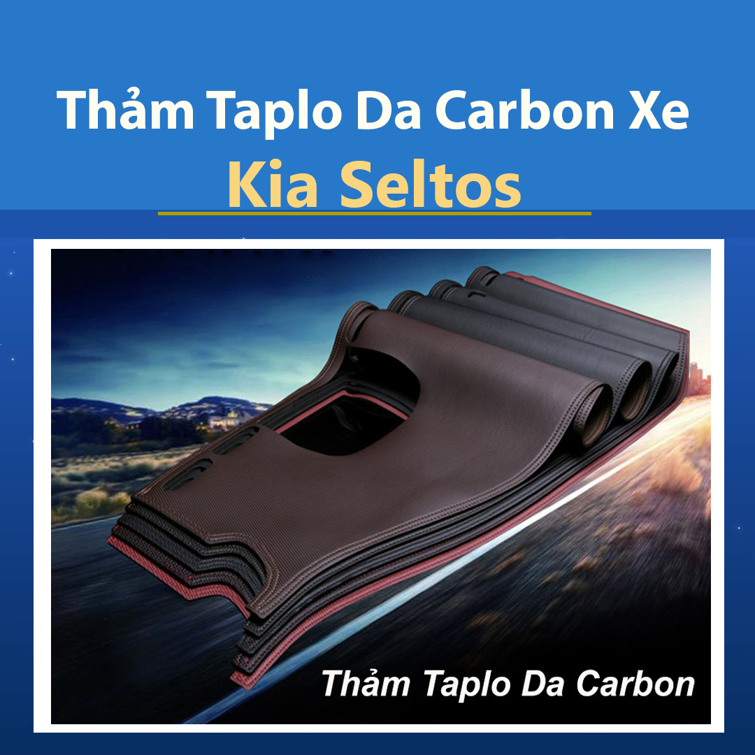Thảm Taplo Xe KIA Seltos 2020 Mẫu Da Carbon Cao Cấp Có Đế Chống Trượt Giúp Che Nắng Taplo, Chống Nứt Bạc Màu Taplo, Chống Lóa Mắt Và Tăng Thẩm Mỹ Cho Xe