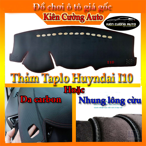 [ BẢO HÀNH 2 NĂM ] Thảm Taplo Huyndai i10 2010-2020 Da Carbon