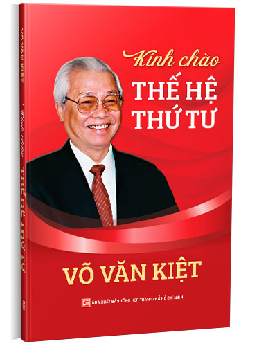 Nxbhcm - sách kính chào thế hệ thứ tư - võ văn kiệt