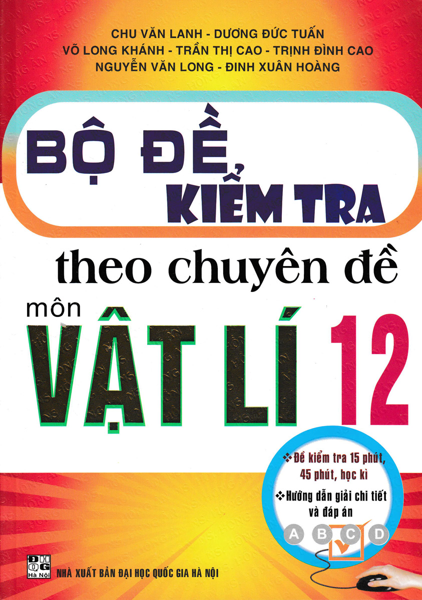 [HCM]Bộ Đề Kiểm Tra Theo Chuyên Đề Môn Vật Lí Lớp 12