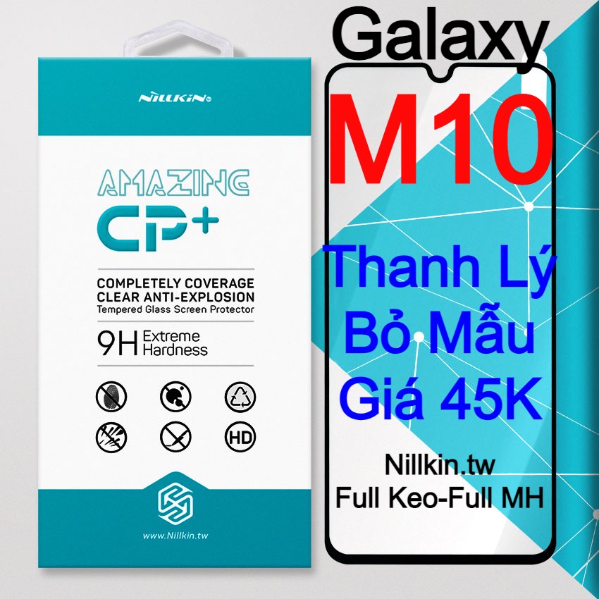 Kính cường lực cho Samsung Galaxy M10 Full màn hình, Full keo Nillkin.tw