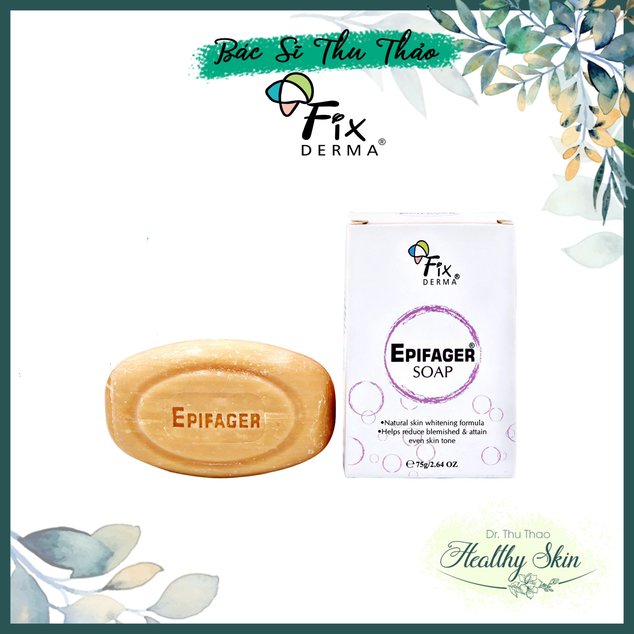 Xà phòng hỗ trợ sáng da fixderma epifager soap