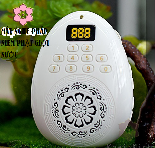 Máy Nghe Pháp Niệm Phật Tụng Kinh Giọt Nước