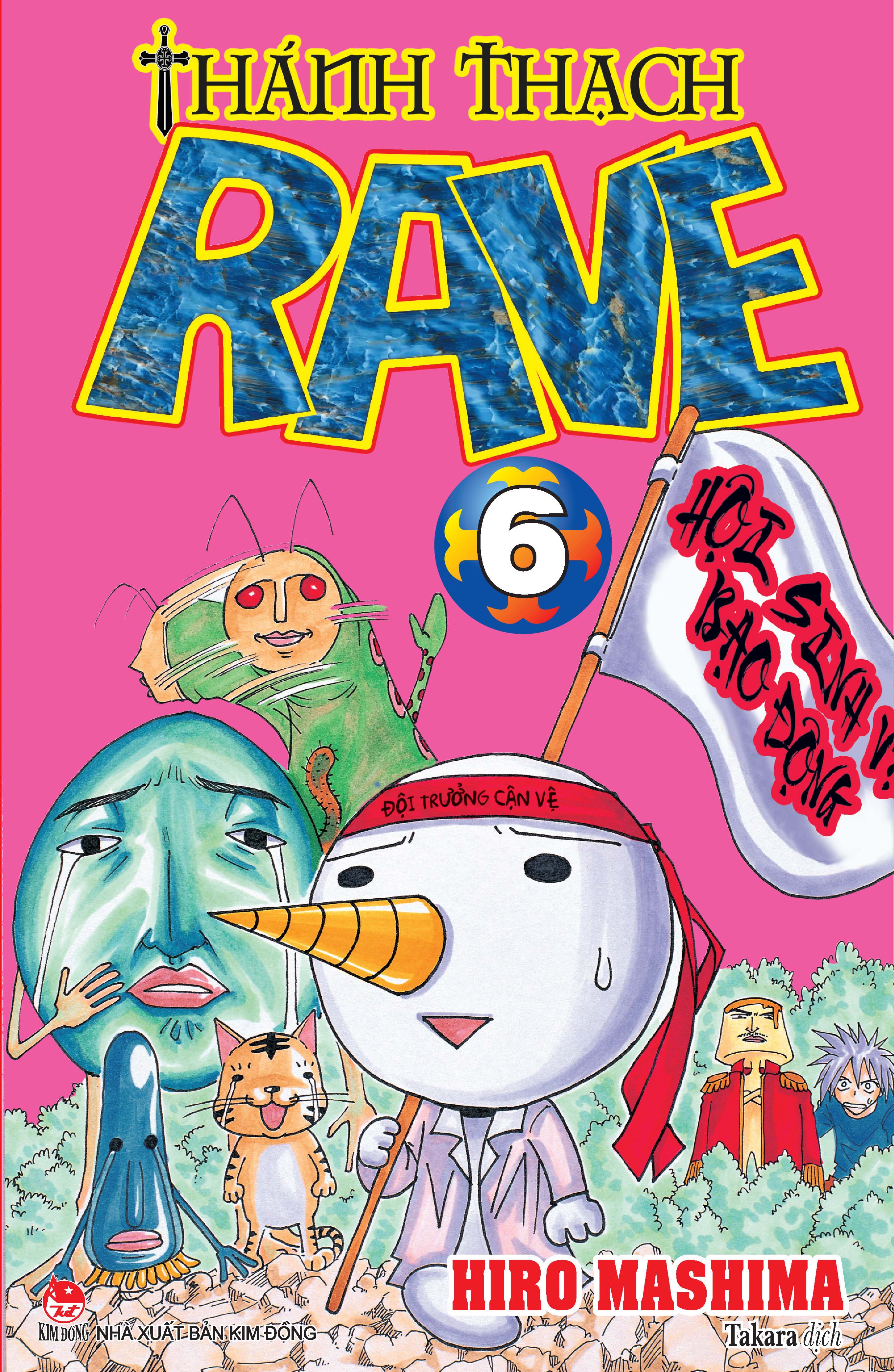 Thánh thạch rave - tập 6