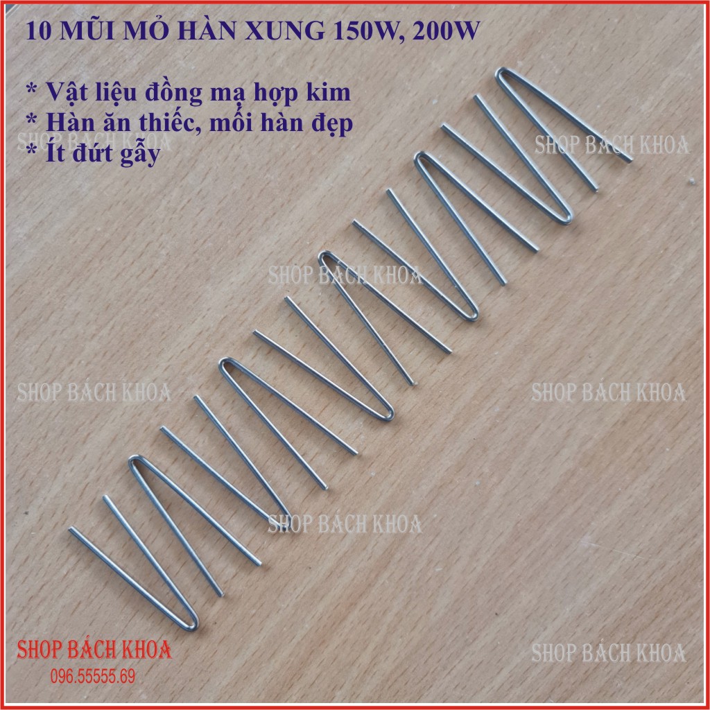 10 mũi mỏ hàn xung công suất lớn 200W. Vật liệu đồng mạ hợp kim. Ít đứt gẫy. Hàn ăn thiếc. Shop Bách Khoa