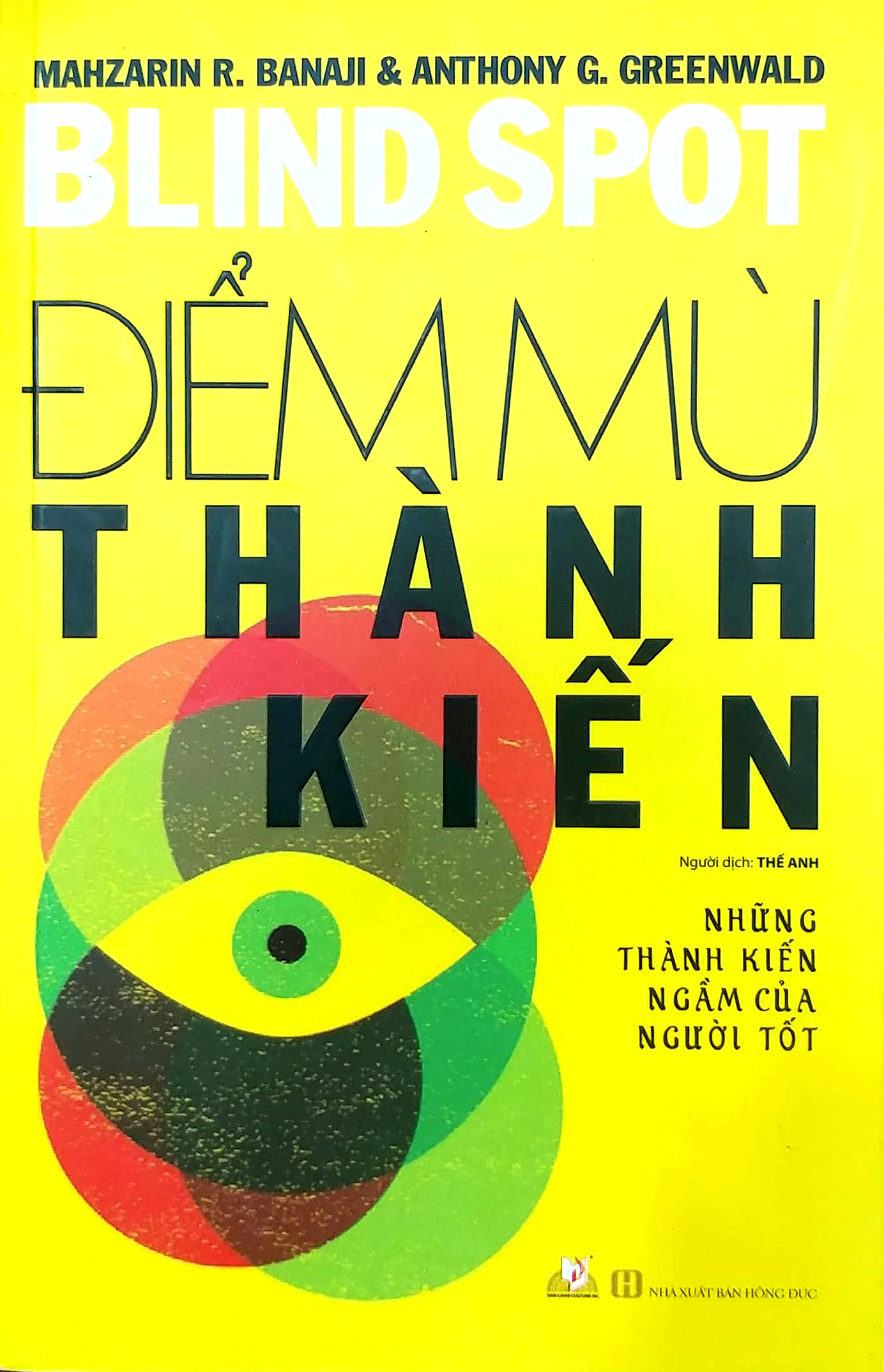 Sách - Điểm Mù Thành Kiến-Vanlangbooks