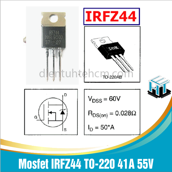 Mosfet IRFZ44 TO-220 41A 55V Kênh N