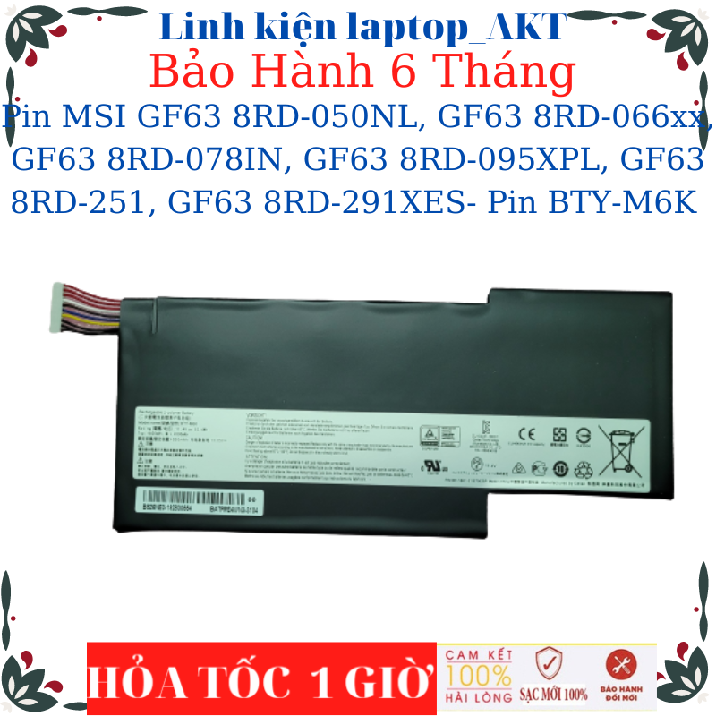 Pin laptop msi gf63 8rd-050nl, gf63 8rd-066xx, gf63 8rd-078in, gf63 8rd-095xpl, gf63 8rd-251, gf63 8rd-291xes- pin bty-m6k
