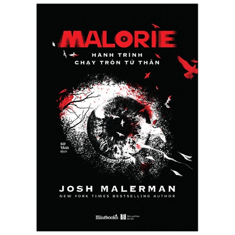 Sách - Malorie - Hành Trình Chạy Trốn Tử Thần - Truyện Kinh Dị -  Josh Malerman - Thái Bình Bookstore