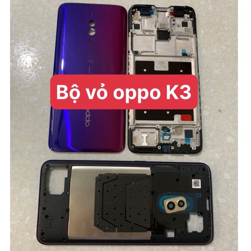 Bộ vỏ oppo k3 zin