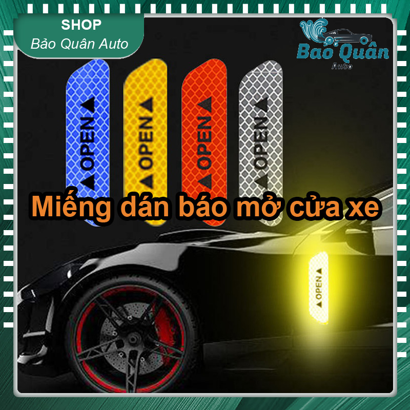 Bộ 4 tấm dán phản quang cảnh báo mở cửa ô tô xe hơi OPEN
