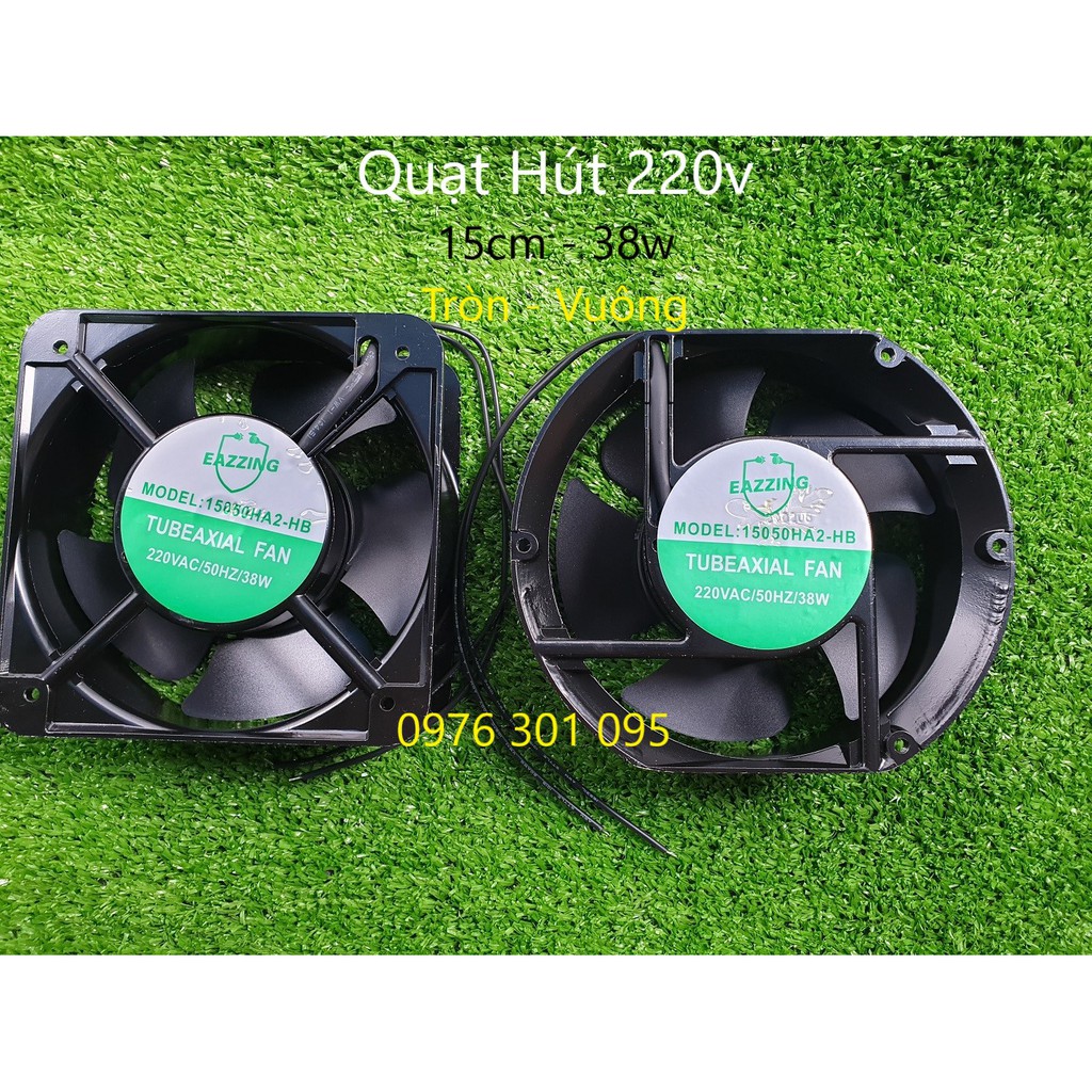 Quạt thông gió, quạt hút 15cm/16cm - 220v