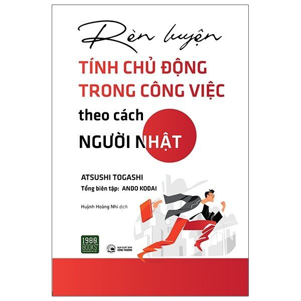 Sách - rèn luyện tính chủ động trong công việc theo cách người nhật