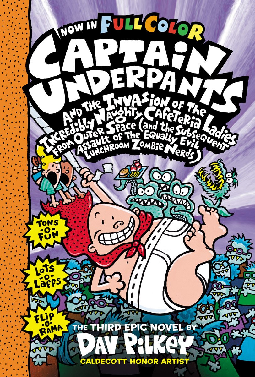 Sách - Captain Underpants #3: Captain Underpants and the Invasion of the Incredibly Naughty Cafeteria Ladies from Outer Space (Color Edition) - Phương Nam Book