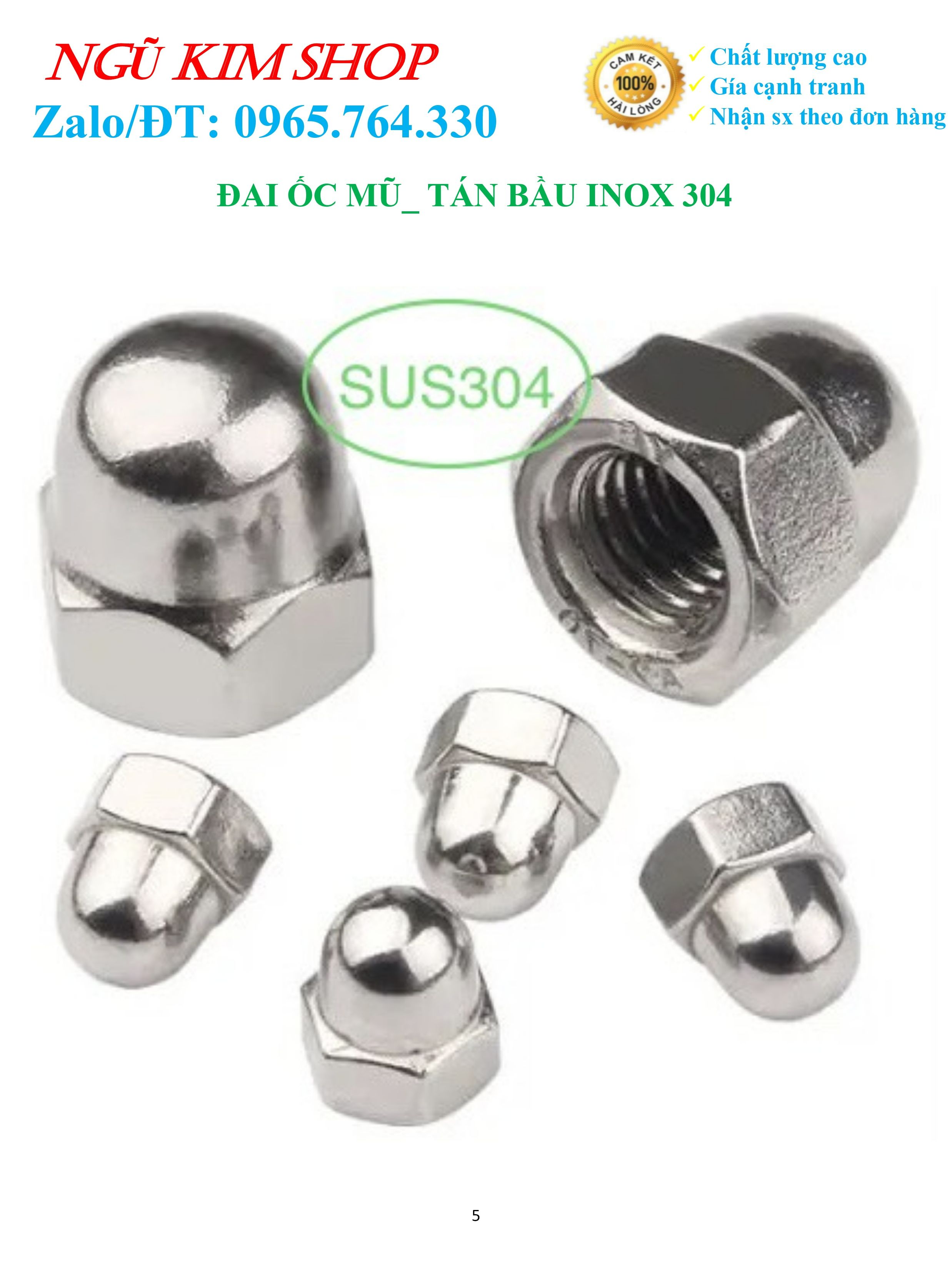 ĐAI ỐC MŨ _ TÁN BẦU M4, M5, M6, M8 INOX 304