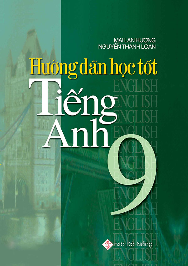 Sách - hướng dẫn học tốt tiếng anh 9 - mai lan hương
