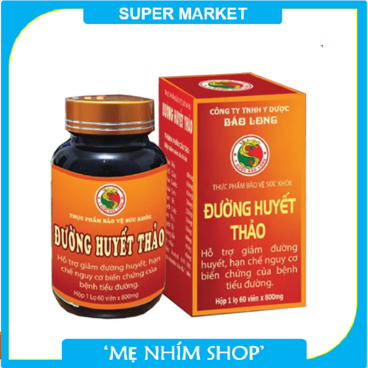 Viên uống Đường Huyết Thảo y dược Bảo Long - Giảm đường huyết, hạn chế nguy cơ biến chứng tiểu đường