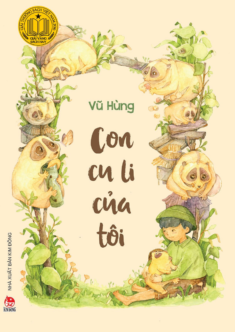 Kim Đồng - Con cu li của tôi (Kỉ niệm 65 năm NXB Kim Đồng)