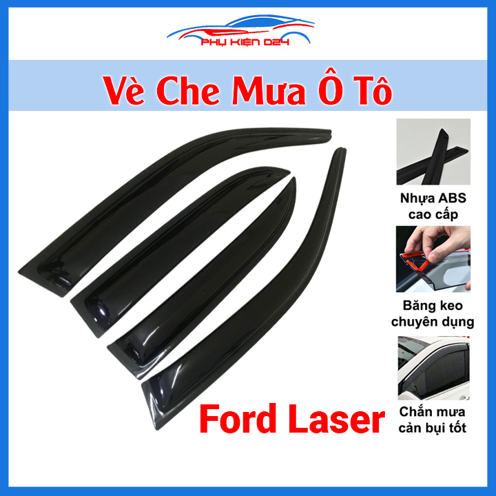 Vè chắn mưa ô tô Ford Laser Vè Đen, nhựa ABS che mưa, cản bụi tốt, băng dính mặt sau chắc chắn