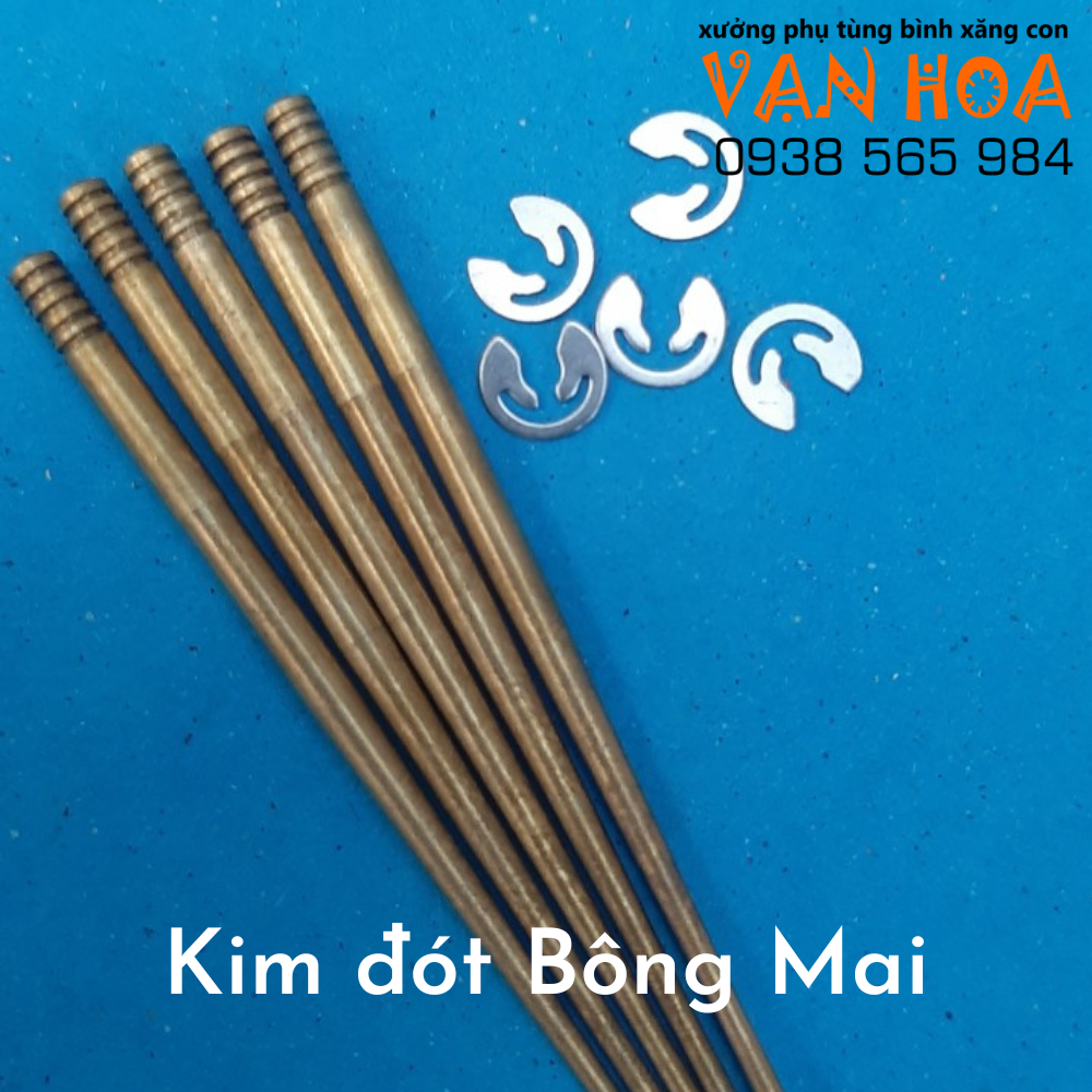 Kim đót Bông Mai - Phụ tùng bình xăng con Vạn Hoa