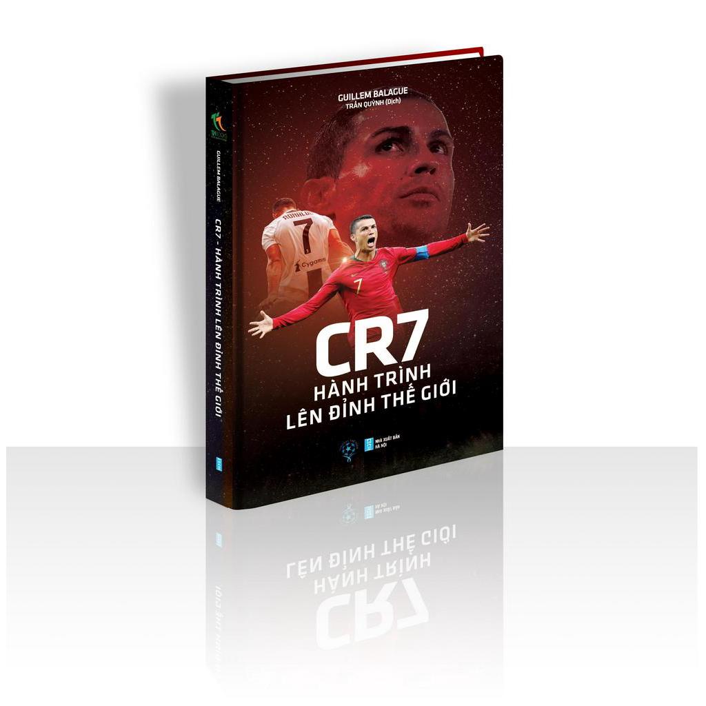 Sách - CR7 - Hành Trình Lên Đỉnh Thế Giới - THBOOKS