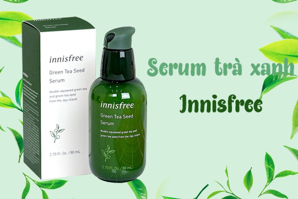 [SERUM] Tinh Chất Trà Xanh Innisfree
