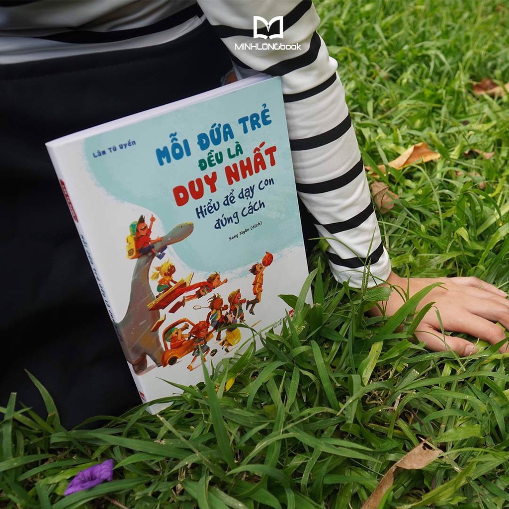 Sách: Mỗi Đứa Trẻ Đều Là Duy - Hiểu Để Dạy Con Đúng Cách