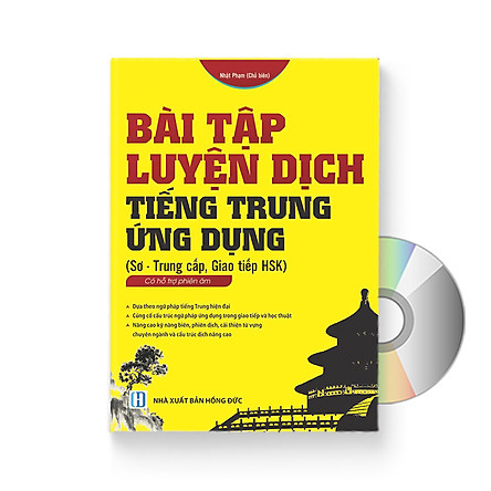 Sách- Bài tập luyện dịch tiếng Trung ứng dụng (Sơ -Trung cấp, Giao tiếp HSK)+DVD quà tặng