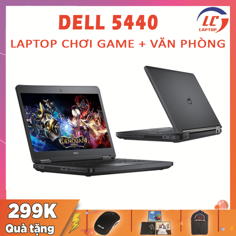 Laptop Văn Phòng Giá Rẻ Dell Latitude 5440 Card Rời, i7-4500U, VGA NVIDIA GT 720M-2G, Màn 14 HD, Laptop Mỏng Nhẹ, Laptop Dell