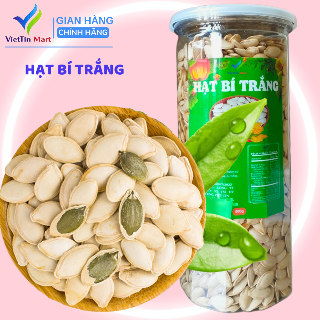 500g hạt bí trắng -Viettin Mart