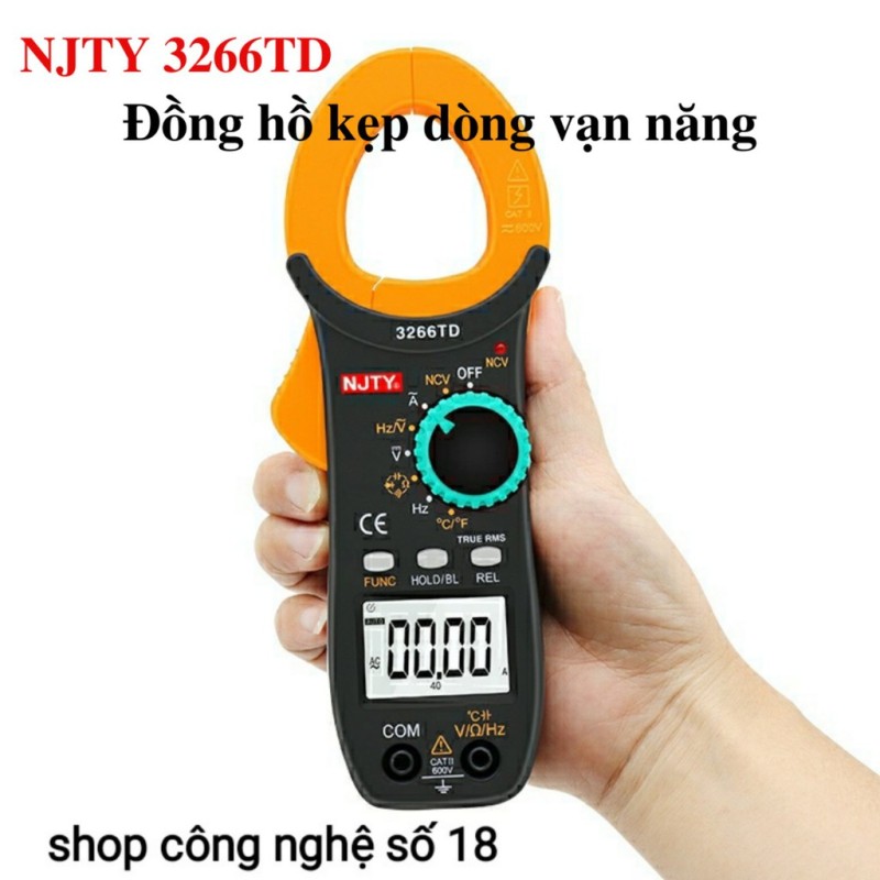 Đồng hồ kẹp dòng - kìm ampe kế NJTY 3266TD van năng đo tụ, tần số, nhiệt độ, điện trở, điện áp, dễ sử dụng