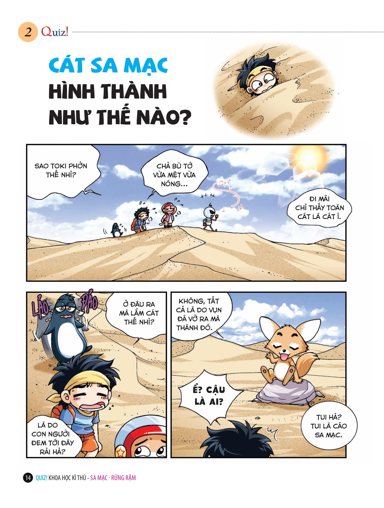 Quiz! Khoa Học Kì Thú: Sa Mạc Rừng Rậm