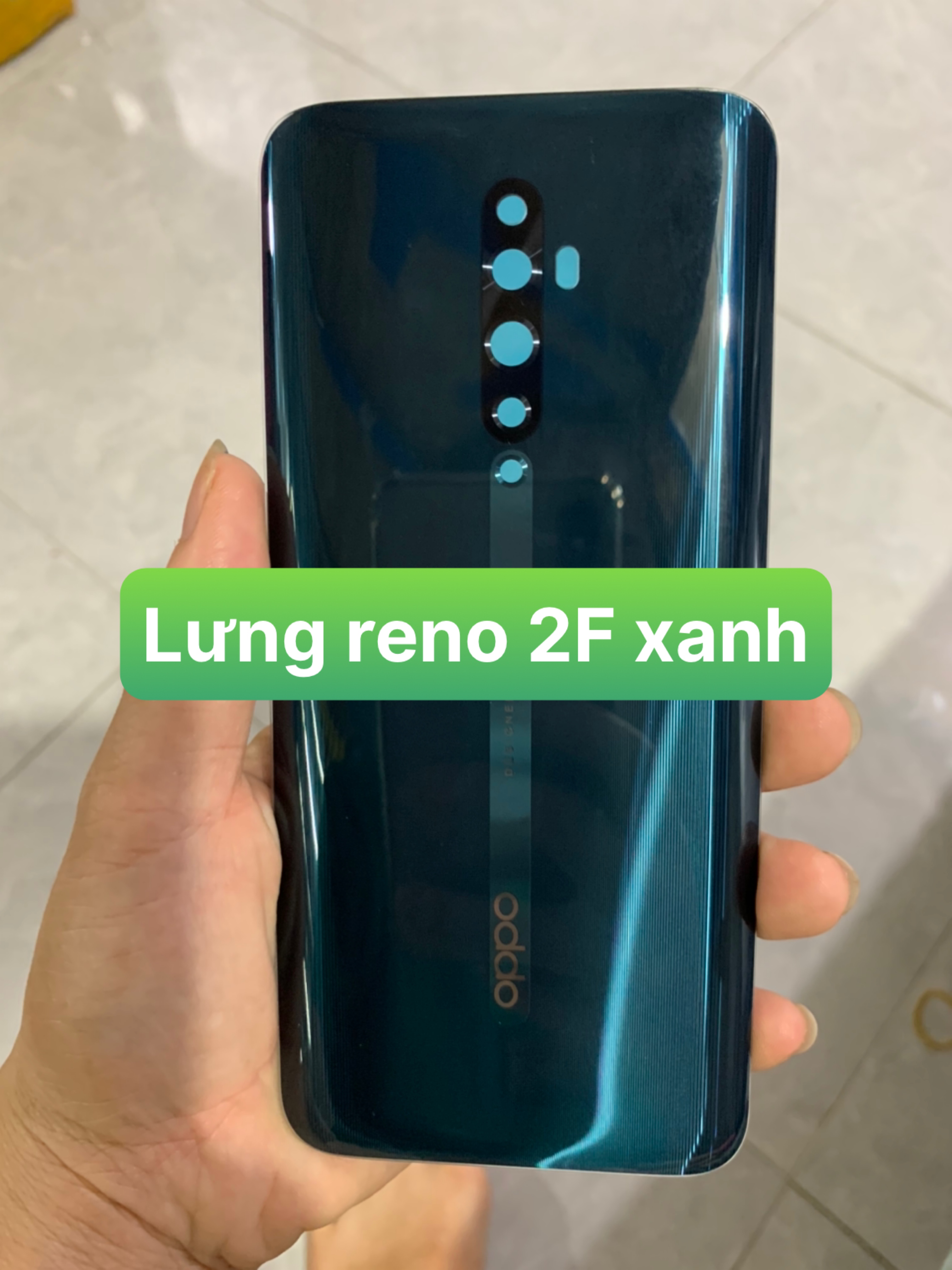 Kính lưng sau oppo reno 2f zin hãng