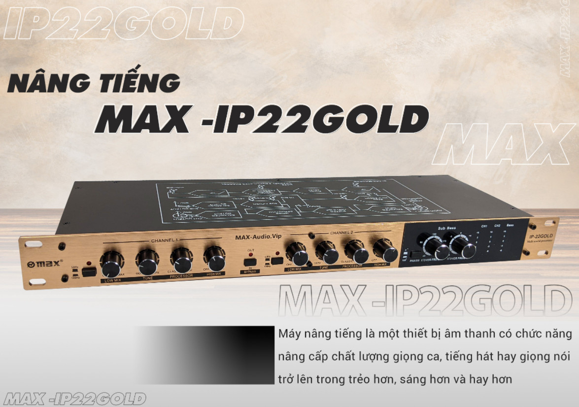Nâng tiếng Max IP22 Gold - Thiết Kế Kim Loại Cao Cấp, Đèn Led Nổi Bật - Cải Thiện Chất Lượng Âm Thanh Tối Ưu - Đầy Đủ Chức Năng, Đầy Đủ Kết Nối - Bền Bỉ, Đơn Giản, Hiệu Quả - Đem Lại Âm Thanh Sống Động Nhất Cho Bạn