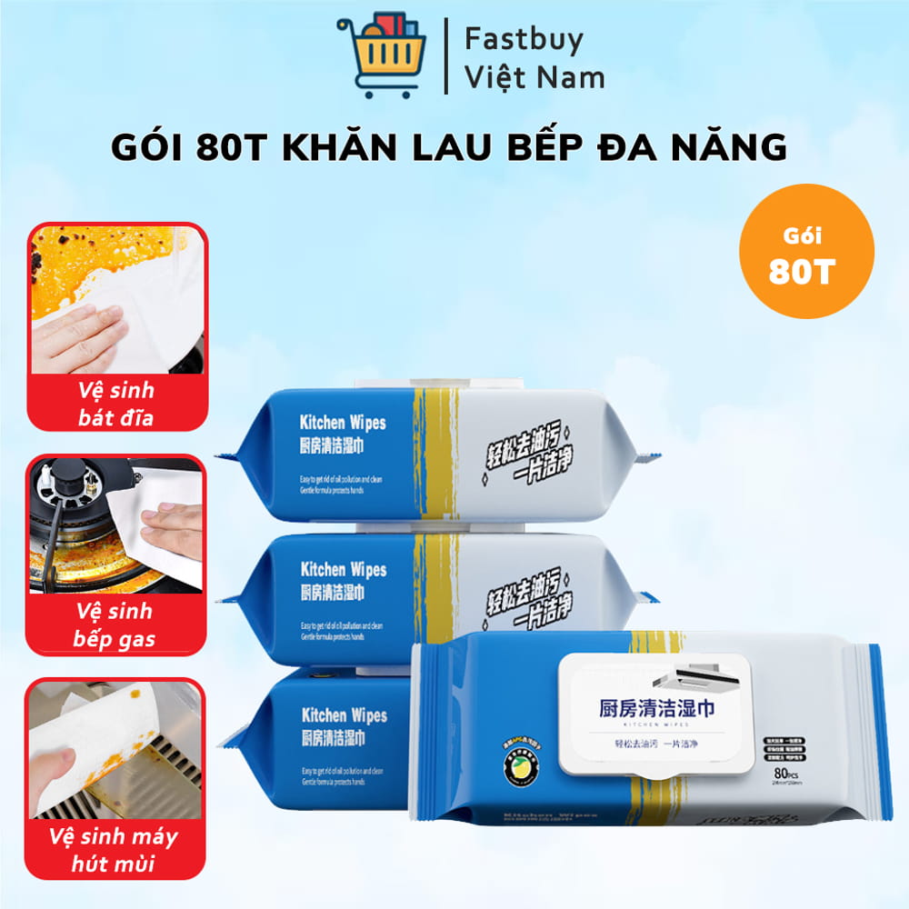 Khăn ướt lau bếp đa năng gói 80 tờ, khăn giấy ướt lau bếp giúp loại bỏ dầu mỡ, khăn ửớt đa năng siêu dai an toàn cho da