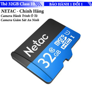 Thẻ Nhớ Netac 32GB Chuẩn Class 10 - Chuyên dụng cho các loại Camera thumbnail