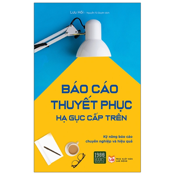 Fahasa - Báo Cáo Thuyết Phục Hạ Gục Cấp Trên