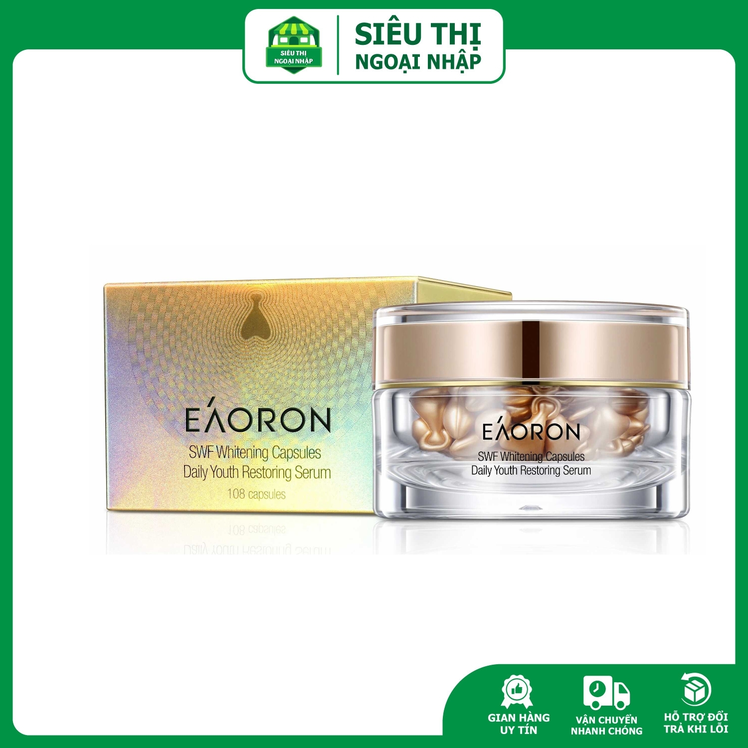 Serum Eaoron SWF Whitening Capsules 108 viên của Úc
