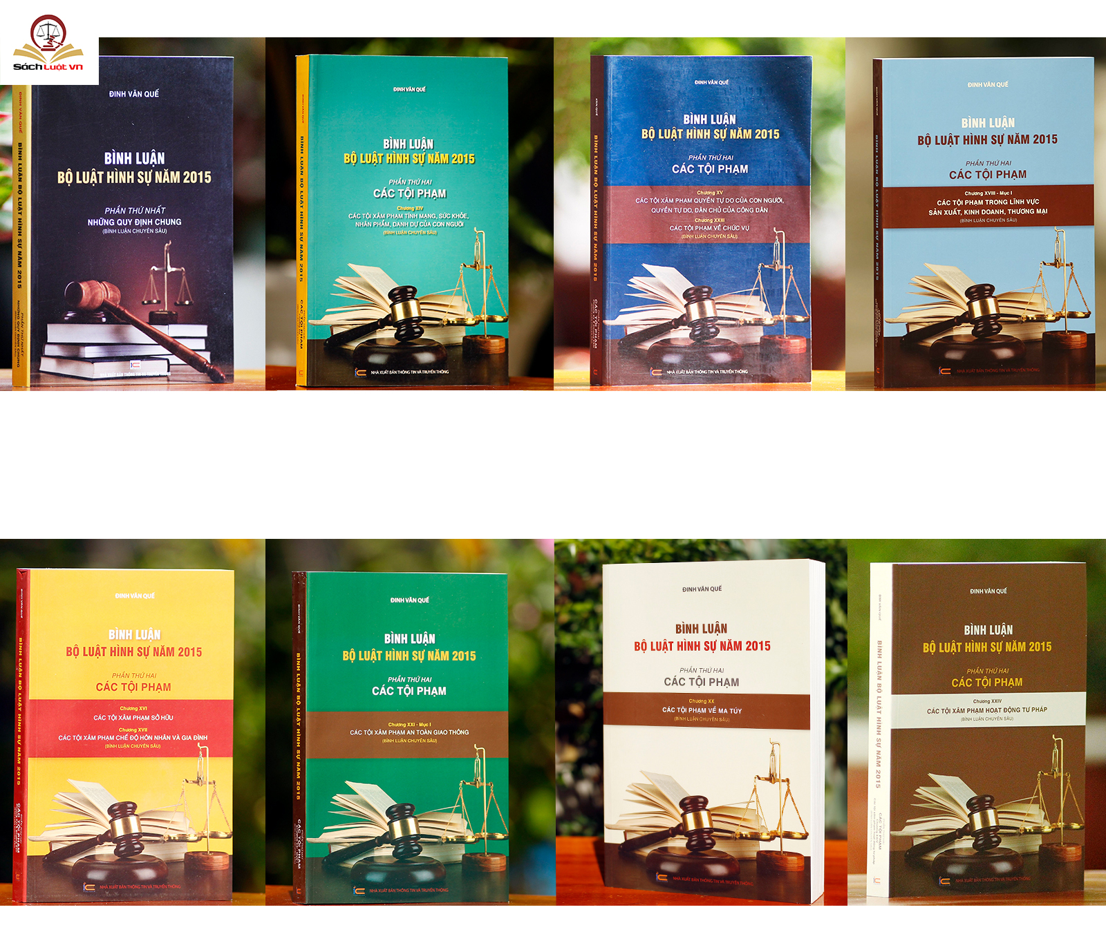 Bình luận Bộ Luật Hình Sự năm 2015 (Bộ 9 cuốn của tác giả Đinh Văn Quế)
