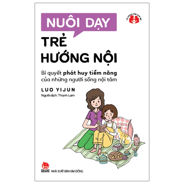Fahasa - nuôi dạy trẻ hướng nội - bí quyết phát huy tiềm năng của những người sống nội tâm