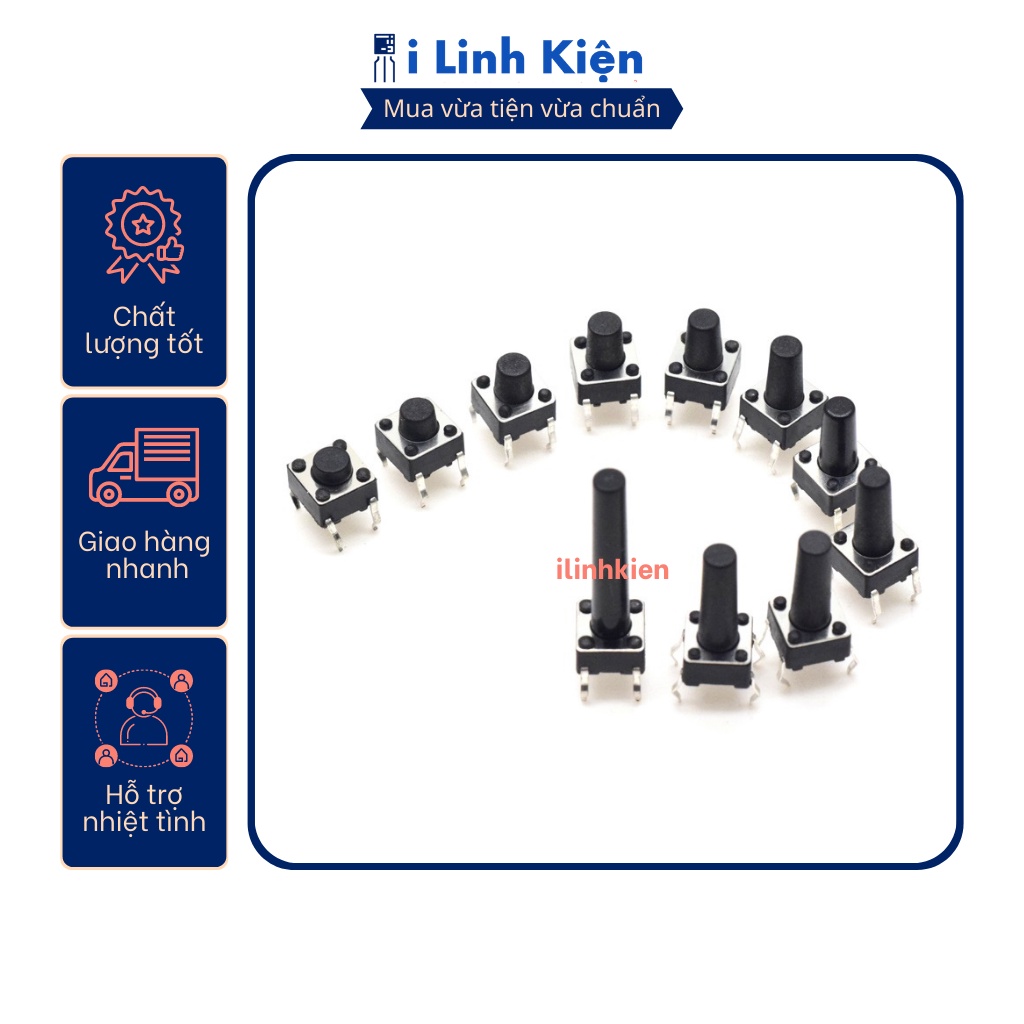 Nút nhấn 4 chân 6x6x5/6/7/8/9/10/12/14/15/17mm tiếp điểm đồng.