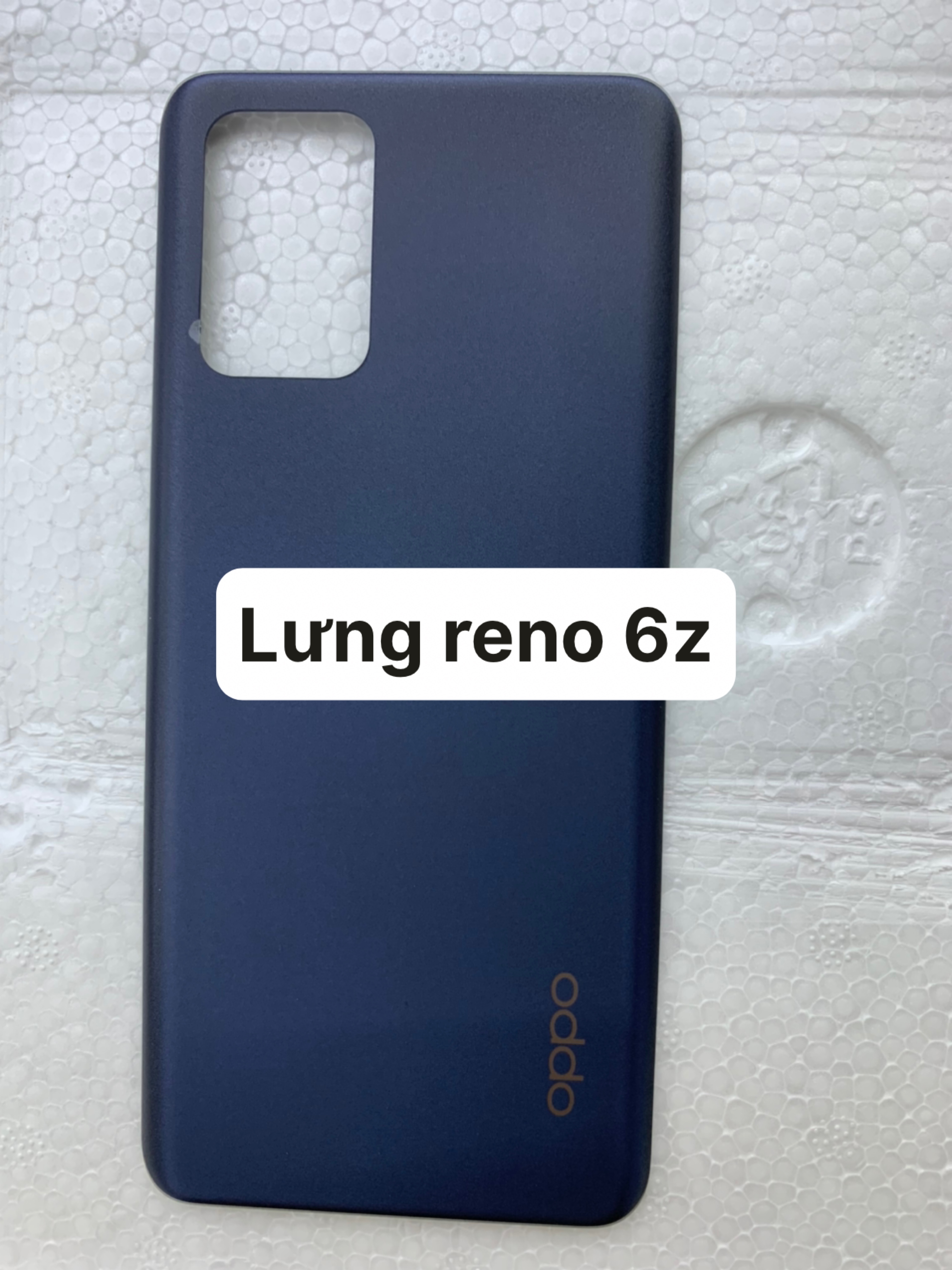 Miếng lưng zin mới điện thoại oppo reno 6z-5g mới